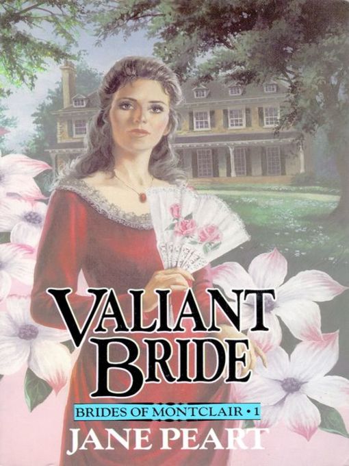 Title details for Valiant Bride by Jane  Peart - Available